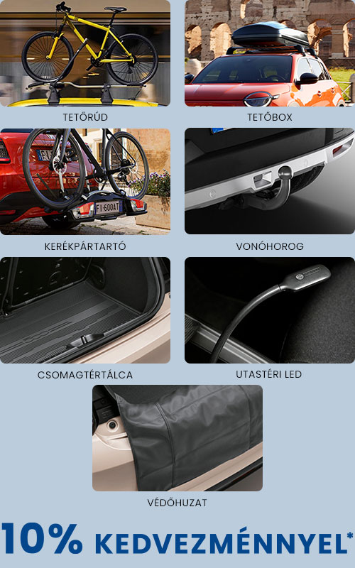 TETŐRUDAK, KERÉKPÁRTARTÓK, TETŐBOXOK, CSOMAGTÉR KIEGÉSZÍTŐKCSOMAGTÉRTÁLCÁK, UTASTÉRI LED VILÁGÍTÁS, VONÓHORGOK